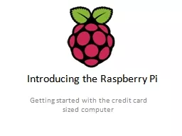 Introducing the Raspberry Pi