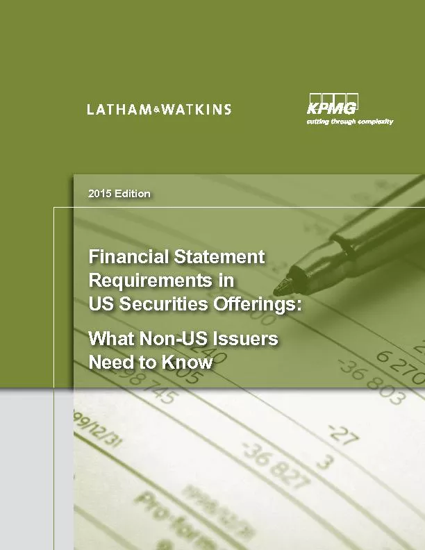 Financial Statement Requirements in US Securities Offerings: What Non-