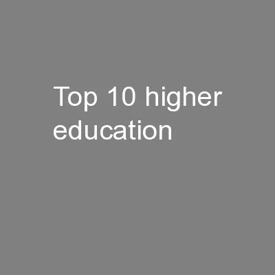 Top 10 Higher Education