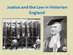 Justice and the Law in Victorian England