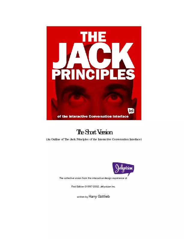 The Short Version (An Outline of The Jack Principles of the Interact