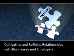 Cultivating and Refining Relationships with Businesses and