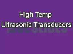 High Temp Ultrasonic Transducers