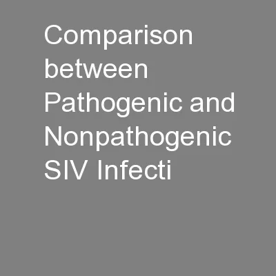 Comparison between Pathogenic and Nonpathogenic SIV Infecti