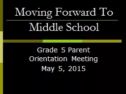 Moving Forward To Middle School