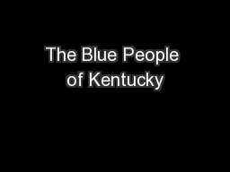 The Blue People of Kentucky