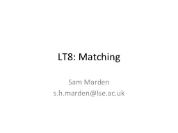 LT8: Matching