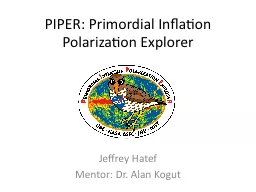 PIPER: Primordial Inflation Polarization Explorer