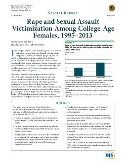 IFHRIXVWLFHURJUDPV S R DECEMBER  NCJ  Rape and Sexual Assault Victimization Among CollegeAge Females  So Sinozich BJS Intern Lynn Langton Ph