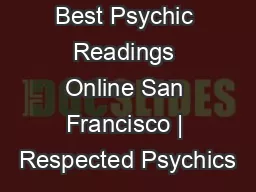 Best Psychic Readings Online San Francisco | Respected Psychics