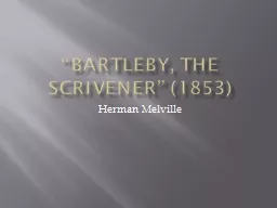 “Bartleby, the Scrivener” (1853)
