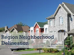 Region Neighborhood Delineation