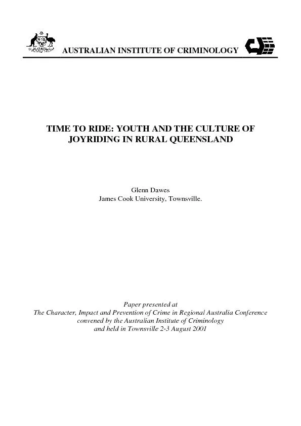 TIME TO RIDE: YOUTH AND THE CULTURE OFJOYRIDING IN RURAL QUEENSLANDGle