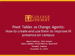 Pivot Tables as Change Agents: