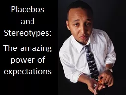 Placebos and Stereotypes: