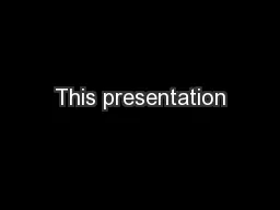 This presentation