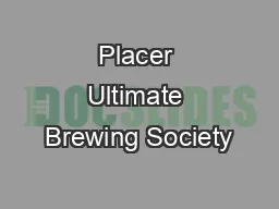Placer Ultimate Brewing Society