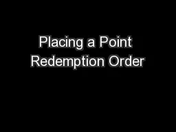 Placing a Point Redemption Order