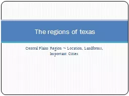 Central Plains Region ~ Location, Landforms, Important Citi