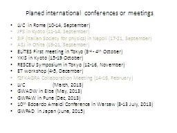 Planed international conferences or meetings
