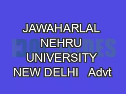 JAWAHARLAL NEHRU UNIVERSITY NEW DELHI   Advt