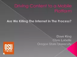 Driving Content to a Mobile