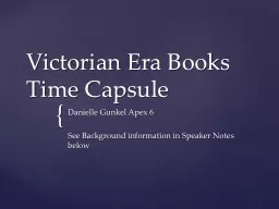 Victorian Era Books Time Capsule
