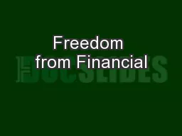 Freedom from Financial