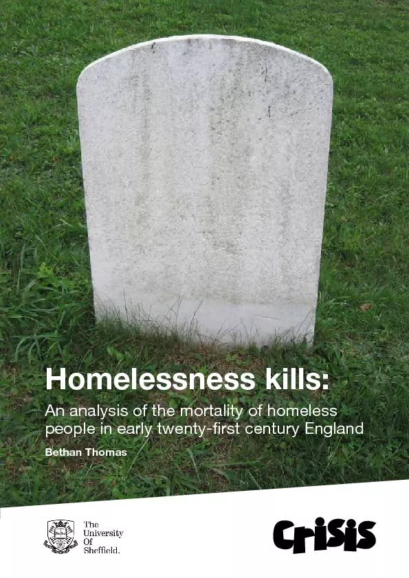 Homelessness kills:An analysis of the mortality of homeless people in