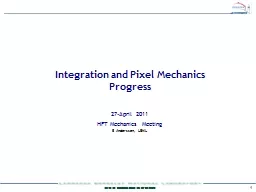 1 Integration and Pixel Mechanics