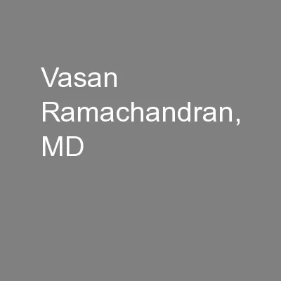 Vasan Ramachandran, MD