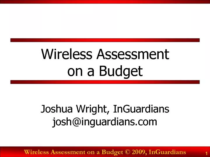 Wireless Assessment on a Budget 