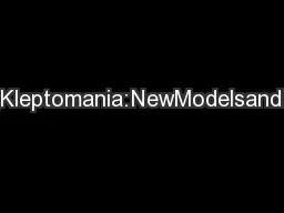 UnderstandingandTreatingKleptomania:NewModelsandNewTreatmentsJonE.Gran