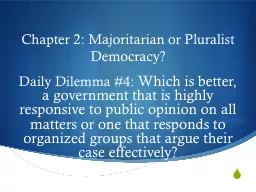 Chapter 2: Majoritarian or Pluralist Democracy?