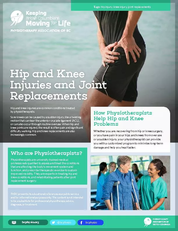 How Physiotherapists Help Hip and Knee ProblemsWhether you are recover
