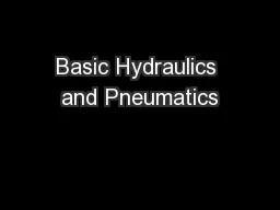 Basic Hydraulics and Pneumatics
