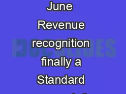 Investor Perspectives  June  Revenue recognition finally a Standard approach for
