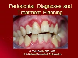 Periodontal Diagnoses and Treatment Planning