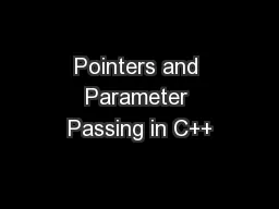 Pointers and Parameter Passing in C++