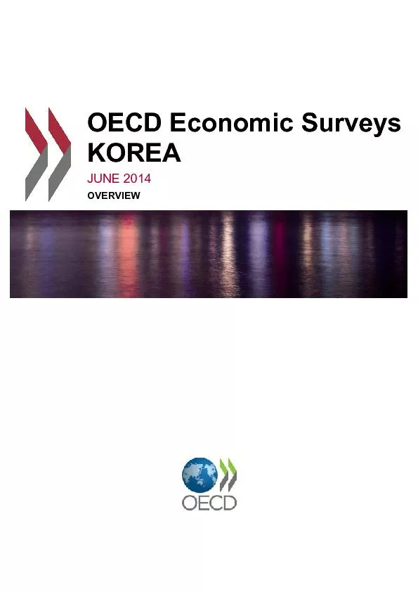 OECD Economic SurveysJUNE 2014 OVERVIEW