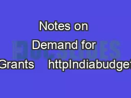 Notes on Demand for Grants    httpIndiabudget