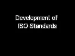 Development of ISO Standards