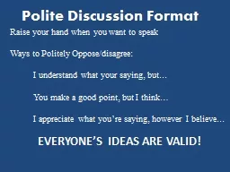 Polite Discussion Format