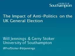 The Impact of Anti-Politics on the UK General Election