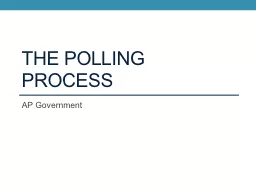 The Polling Process