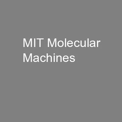 MIT Molecular Machines