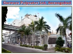 Garware Polyester Ltd. Aurangabad