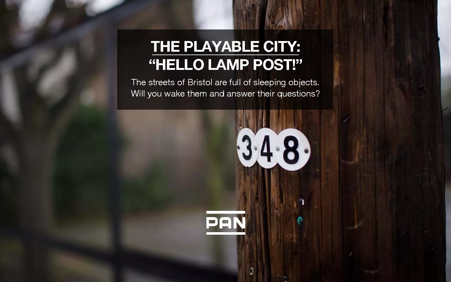 THE PLAYABLE CITY:“HELLO LAMP POST!”