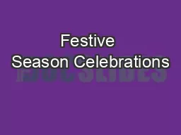 Festive Season Celebrations