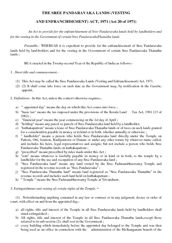 THE SREE PANDARAVAKA LANDS (VESTINGAND ENFRANCHISEMENT) ACT, 1971 (Act